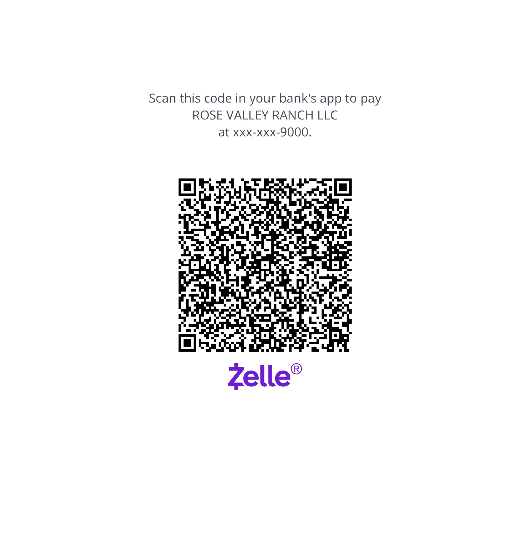 Zelle payment QR supplied for ROSE VALLEY RANCH LLC, phone ending 9000